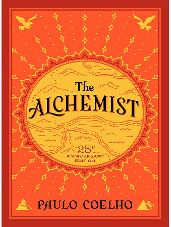 The Alchemist by Paulo Coelho - Life Changing Books The Alchemist by Paulo Coelho
